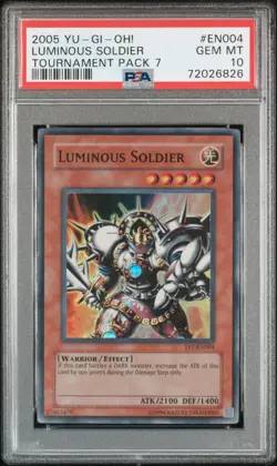 Yugioh PSA 10 2005 Luminous Soldier TP7-EN004 Super Rare Promo *6826 - Image 1