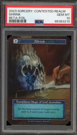 Sorcery: Contested Realm Shrink Beta Foil PSA 10 Gem Mint - Image 1