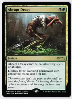 Abrupt Decay - Foil - MTG World Magic Cup Qualifiers - RareCo - Image 1