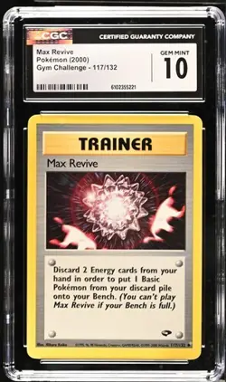Pokemon Max Revive 2000 Gym Challenge 117/132 CGC 10 - Image 1