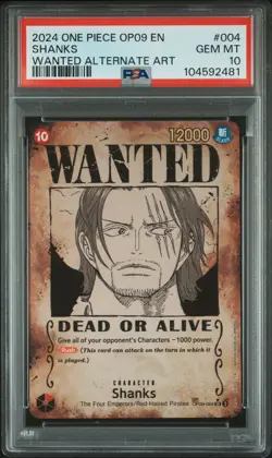 2024 One Piece Shanks #004 Wanted Alternate Art Op09-Emps. New World PSA 10 - Image 1