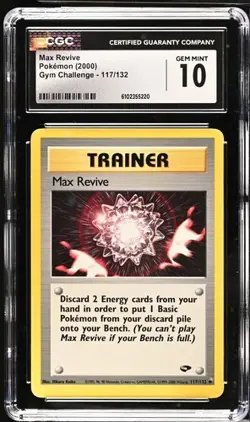 Pokemon Max Revive 2000 Gym Challenge 117/132 CGC 10 - Image 1