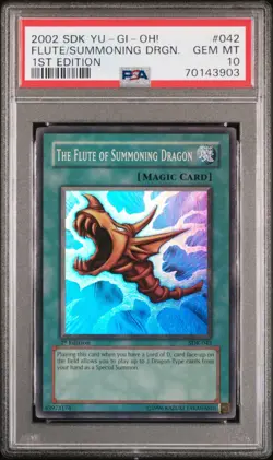 YUGIOH PSA 10 The Flute of Summoning Dragon SDK-042 Super Rare 1st Edition *3903 - Image 1