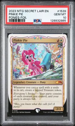 2023 MTG SECRET LAIR DROP EXTRA LIFE #1539 PINKIE PIE PSA 10 - Image 1