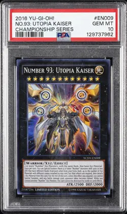 2016 YU-GI-OH! CHAMP SERIES #EN009 NUMBER 93: UTOPIA KAISER PSA 10 - Image 1
