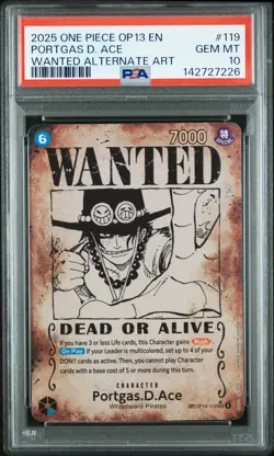 2025 ONE PIECE OP13-CARRYING ON HIS WILL ALTERNATE ART PORTGAS D. ACE PSA 10 - Image 1