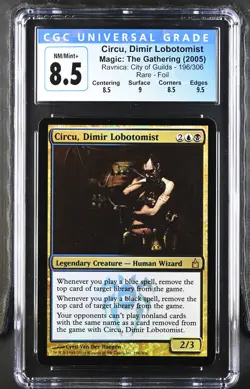CIRCU, DIMIR LOBOTOMIST Ravnica Foil Rare CGC 8.5 Q++ MTG EDH [Nostalgium] - Image 1