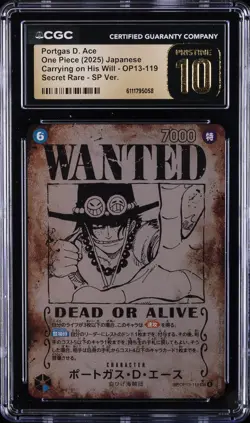 2025 ONE PIECE JPN CARRYING ON HIS WILL WANTED AA PORTGAS D. ACE CGC 10 PRISTINE - Image 1