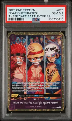 2025 ONE PIECE PROMOS #076 WHEN YOU'RE AT SEA YOU FIGHT AGAINST PIRATES!! PSA 10 - Image 1