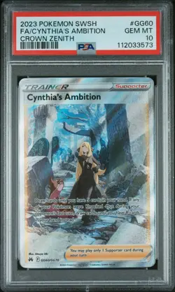 2023 POKEMON SWORD & SHIELD CROWN ZENITH FULL ART/CYNTHIA'S AMBITION PSA 10 - Image 1