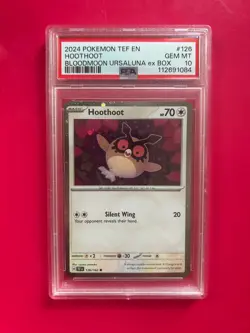 PSA 10 2024 Pokemon TEF EN Hoothoot Bloodmoon Ursaluna EX Box #126 GEM MINT Slab - Image 1