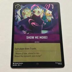 Show Me More! 82/204 Disney Lorcana Archazia's Island Super Rare Cold Foil NM - Image 1