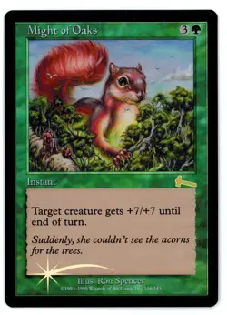 Might of Oaks - MTG (SP+/NM Quality FOIL) - Urza's Legacy - See scans!! - Image 1