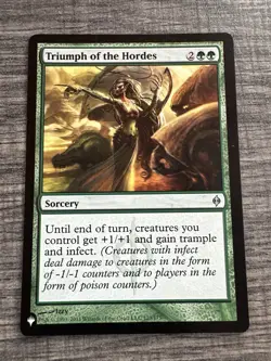 Triumph of the Hordes (Mystery Booster) New Phyrexia NM CARD - Image 1