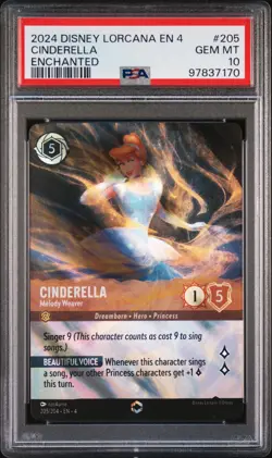 2024 Disney Lorcana ENCHANTED Cinderella Melody Weaver #205 PSA 10 #7170 - Image 1