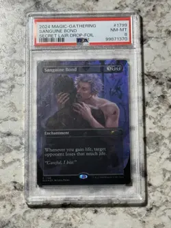 Sanguine Bond FOIL (SLD #1799) PSA 8 (MTG Secret Lair Drop 2024) - Image 1