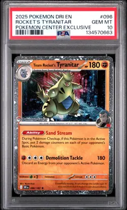 2025 POKEMON DRI POKEMON CENTER EXCLUSIVE #096 TEAM ROCKET'S TYRANITAR PSA 10 - Image 1