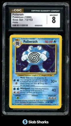 1999 POKEMON BASE SET UNLIMITED #13/102 POLIWRATH RARE HOLO CGC 8 - Image 1
