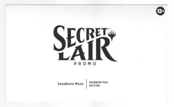 MTG Secret Lair PROMO Seedborn Muse [SEALED RAINBOW FOIL] Magic the Gathering - Image 1