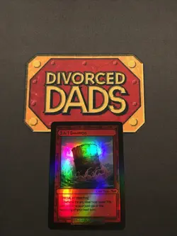 Divorced Dads Court of Chaos 3 In 1 Shampoo - Tool Card HOLO V1 MISPRINT - Image 1