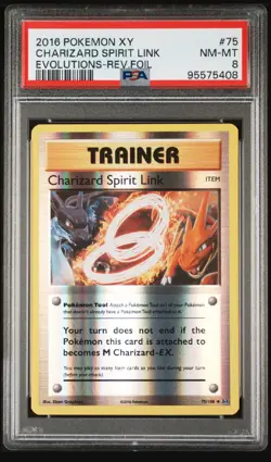 2016 Pokemon XY Charizard Spirit Link #75 Reverse Holo Evolutions PSA 8 - Image 1