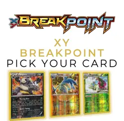Pokemon XY Breakpoint - Reverse Holos - Finish Your Set - Image 1