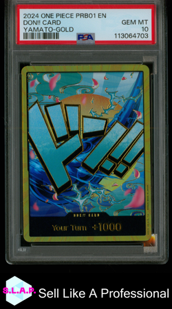 YAMATO GOLD DON!! ONE PIECE DON!! CARD 2024 PRB01 FOIL GOLD DON!! ENG PSA 10 - Image 1