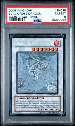 2008 YU-GI-OH! CSOC-CROSSROADS OF CHAOS GHOST RARE BLACK ROSE DRAGON PSA 8 - Image 1