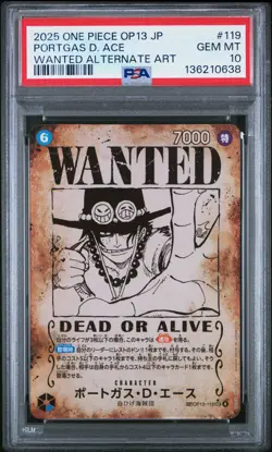 2025 ONE PIECE JPN OP13-CARRYING ON HIS WILL #119 PORTGAS D. ACE PSA 10 - Image 1