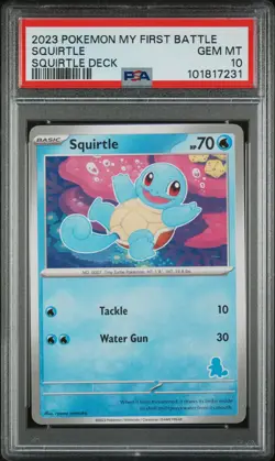 2023 POKEMON MY FIRST BATTLE-SQUIRTLE DECK SQUIRTLE PSA 10 - Image 1