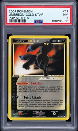 2007 POKEMON POP SERIES 5 #17 UMBREON-GOLD STAR PSA 7 - Image 1