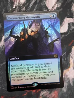 Encroaching Mycosynth | Phyrexia: All Will Be One ONE 380 | FOIL | NM | MTG - Image 1