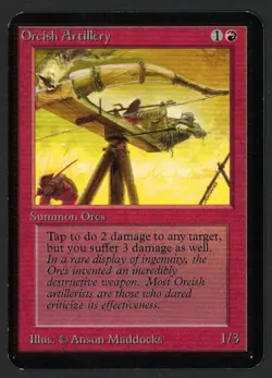 ***Alpha Orcish Artillery*** MTG Alpha Magic Kid Icarus - Image 1