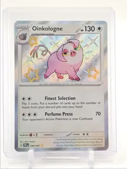 OINKOLOGNE 2024 POKEMON PALDEAN FATES SHINY RARE HOLO 208/091 Q3687 - Image 1