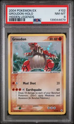 2004 POKEMON EX HIDDEN LEGENDS #102 GROUDON-HOLO PSA 8 - Image 1