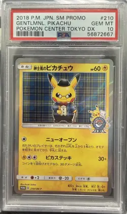 2018 POKEMON JPN SM PROMO POKEMON CENTER TOKYO DX GENTLEMANLY PIKACHU PSA 10 - Image 1