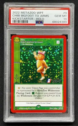 MetaZoo CHIBI BIGFOOT TO ARMS 9/12 Full Holo WPT PSA 10 Gem Mint Kickstarter - Image 1