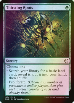 MTG Thirsting Roots Foil ** Phyrexia: All Will Be One ** English - Image 1