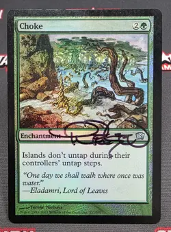 MTG FOIL Choke- Signed -8th Edition Magic the Gathering Card # 237 - Image 1