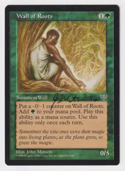 Signed Wall of Roots MP Mirage Artist John Matson Dated 04 MTG Magic Vintage! - Image 1