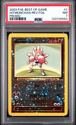 2003 POKEMON BEST OF GAME PROMO #2 HITMONCHAN-REVERSE FOIL PSA 7 - Image 1