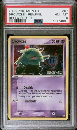 2005 POKEMON EX DELTA SPECIES #67 DROWZEE-REVERSE FOIL PSA 8 - Image 1