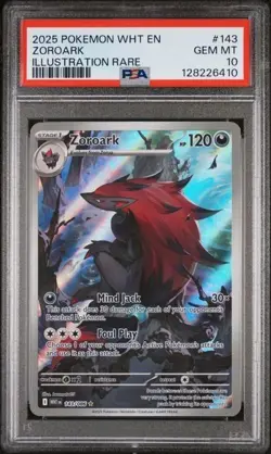 2025 POKEMON WHT EN-WHITE FLARE #143 ZOROARK ILLUSTRATION RARE PSA 10 - Image 1