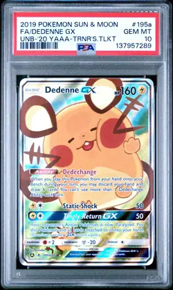 2019 POKEMON SUN & MOON UNBROKEN BONDS #195A FULL ART/DEDENNE GX PSA 10 - Image 1