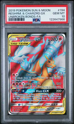 2019 POKEMON SUN & MOON UNBROKEN BONDS FULL ART/RESHIRAM & CHARIZARD GX PSA 10 - Image 1
