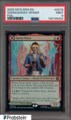2025 MAGIC THE GATHERING MARVEL'S SPIDER-MAN #0078 GWEN/GHOST-SPIDER FOIL PSA 9 - Image 1