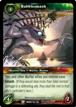 Bubblesmash - Crown of the Heavens - World of Warcraft TCG - Image 1
