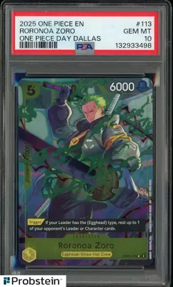 2025 ONE PIECE PROMOS ONE PIECE DAY DALLAS #113 RORONOA ZORO PSA 10 - Image 1
