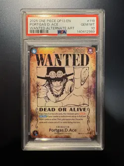2025 One Piece Carrying On His Will Portgas D Ace Wanted Alt Art OP13-119 PSA 10 - Image 2