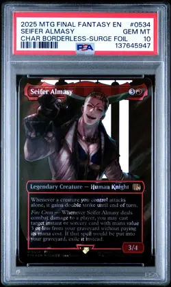 2025 MTG Final Fantasy Seifer Almasy Borderless Surge Foil PSA 10 Gem Mint - Image 1